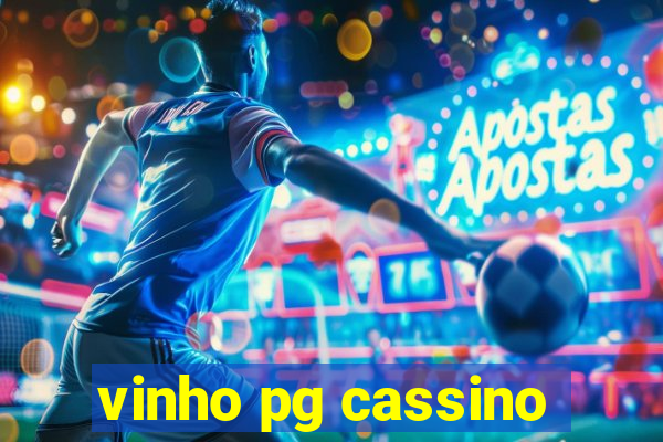 vinho pg cassino